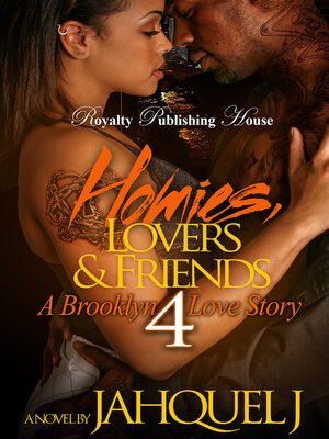 cover image of Homies, Lovers & Friends 4